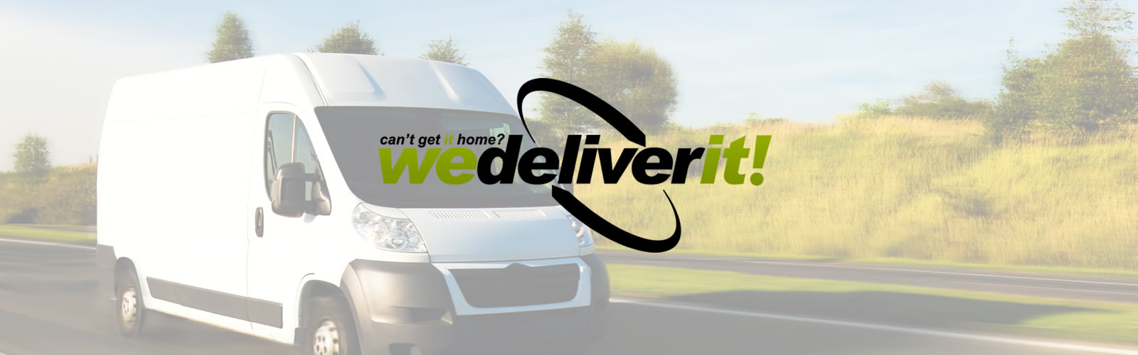 we deliver it